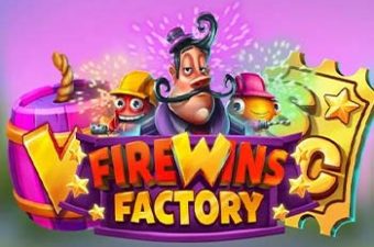 FireWins Factory